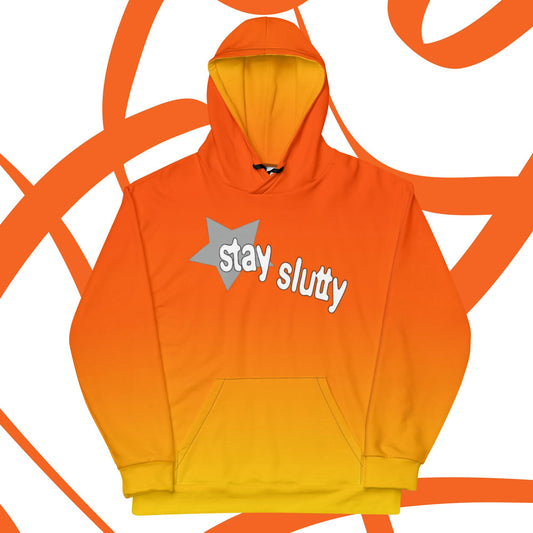 Stay Slutty Orange Gradient OzoneHoodie